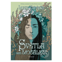 Světla nad močálem - Filip Štorch (ilustrátor), Lucie Ortega - kniha z kategorie Beletrie pro dě