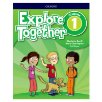 Explore Together 1 Student´s Book CZ Oxford University Press