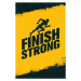 Ilustrace Finish Strong. Inspiring Workout and Fitness, subtropica, 26.7 × 40 cm