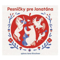 Kirschner Jana: Pesničky pre Jonatána - CD