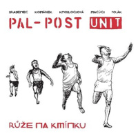 Brabenec Vratislav, Pal-Post Unit: Růže na kmínku - CD