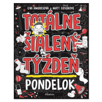 Totálne šialený týždeň - Pondelok ALBATROS