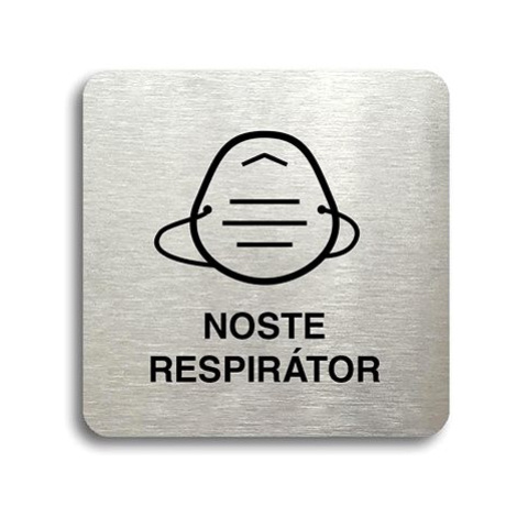 Accept Piktogram "noste respirátor IV" (80 × 80 mm) (stříbrná tabulka - černý tisk bez rámečku)