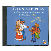 CD Listen and play - WITH TEDDY BEARS!, 1. díl (1-82-1) NOVÁ ŠKOLA, s.r.o