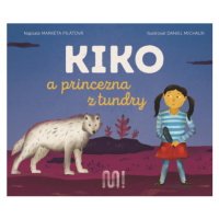 Kiko a princezna z tundry Meander