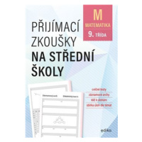 Přijímací zkoušky na střední školy – matematika - Petr Pupík, Stanislav Sedláček