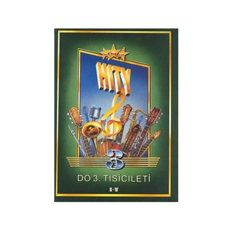 Hity do 3. tisíciletí 3