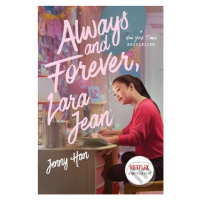 Always and Forever, Lara Jean - Jenny Han - kniha z kategorie Beletrie pro děti