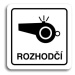 Accept Piktogram "rozhodčí III" (80 × 80 mm) (bílá tabulka - černý tisk)