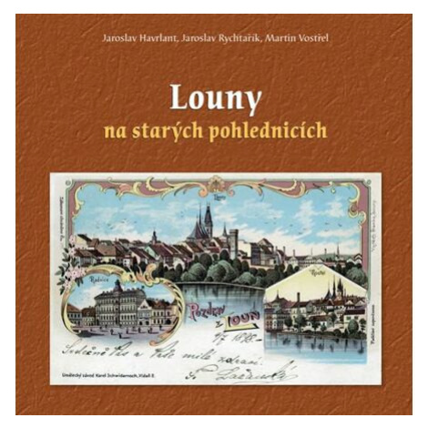 Louny na starých pohlednicích Baron