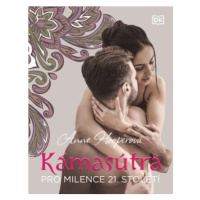 Kámasútra pro milence 21. století - Anne Hooperová