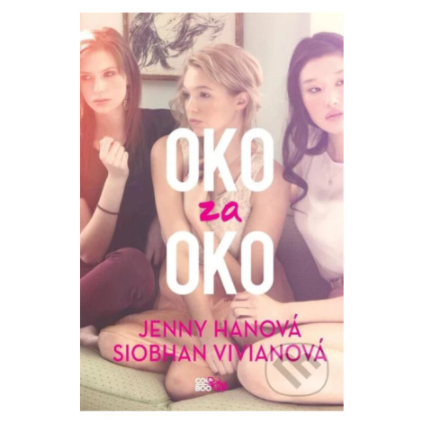 Oko za oko - Jenny Han, Siobhan Vivian - kniha z kategorie Beletrie pro děti