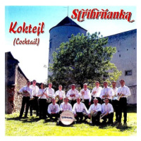 Stříbrňanka: Koktejl - CD