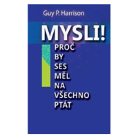 Mysli! - Guy Harrison
