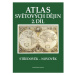 Atlas světových dějin, 2. díl, Středověk – Novověk - Kolektiv autorů