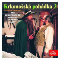 Krkonošská pohádka 3 - Božena Šimková - audiokniha