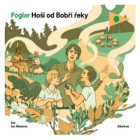 Hoši od Bobří řeky - Jaroslav Foglar - audiokniha