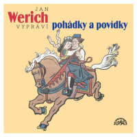 Jan Werich vypráví pohádky a povídky - Josef Štefan Kubín - audiokniha