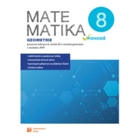Matematika v pohodě 8 - Geometrie - pracovní sešit TAKTIK International, s.r.o