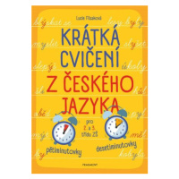 Krátká cvičení z českého jazyka pro 2. a 3. třídu ZŠ - Lucie Filsaková