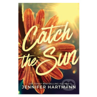 Catch the Sun - Jennifer Hartmann - kniha z kategorie Beletrie pro děti