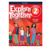 Explore Together 2 Student´s Book CZ Oxford University Press