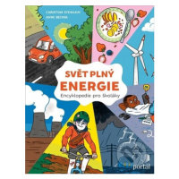 Svět plný energie (Encyklopedie pro školáky) - Christina Steinlein, Anne Becker - kniha z katego