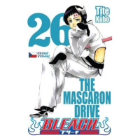 Bleach 26: The Mascaron Drive