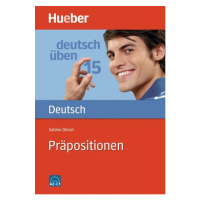 Deutsch üben 15. Präpositionen Hueber Verlag