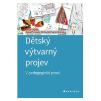 Dětský výtvarný projev - V pedagogické praxi