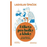 Etiketa pro holky a kluky