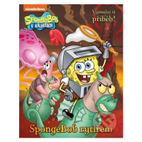 SpongeBob - SpongeBob rytířem - kniha z kategorie Pohádky