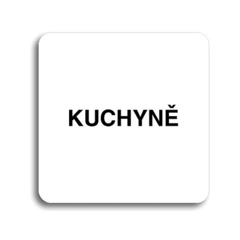 Accept Piktogram "kuchyně" (80 × 80 mm) (bílá tabulka - černý tisk bez rámečku)