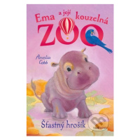 Ema a její kouzelná zoo: Šťastný hrošík - Amelia Cobb - kniha z kategorie Beletrie pro děti