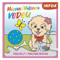 Malování vodou Mazlíčci Maznáčikovia