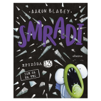 Smradi 13 - Aaron Blabey