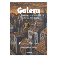 Golem | Eduard Petiška, Libuše Vendlová