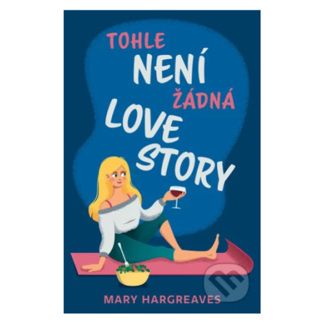 Tohle není žádná lovestory - Mary Hargreaves - kniha z kategorie Beletrie pro děti RED