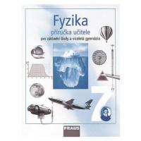 Fyzika pro 7.r. ZŠ a víceletá gymnázia - příručka učitele - Rauner,Havel,Kepka,Prokšová,Randa