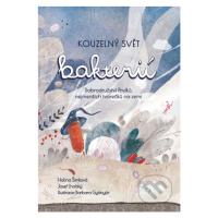 Kouzelný svět bakterií (Dobrodružství Prvíků, nejmenších tvorečků na zemi) - kniha z kategorie N