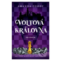 Voltová královna - Amanda Foody - kniha z kategorie Beletrie pro děti