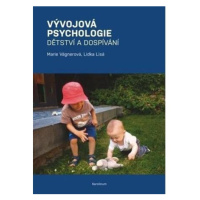 Vývojová psychologie - Dětství a dospívání