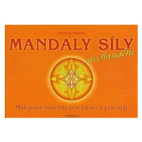 Mandaly síly archandělů - Jarmila Veselá