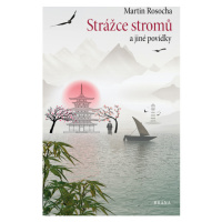 Strážce stromů - Povídky