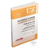 Úplné Znění -  1554 Služební poměr příslušníků bezpečnostních sborů, Policie ČR, Vězeňská služba
