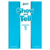 Show and Tell 1 Teacher´s Book Oxford University Press