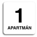 Accept Piktogram "1 apartmán" (80 × 80 mm) (bílá tabulka - černý tisk bez rámečku)