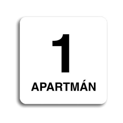 Accept Piktogram "1 apartmán" (80 × 80 mm) (bílá tabulka - černý tisk bez rámečku)