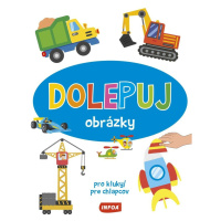 Dolepuj obrázky pro kluky / pre chlapcov