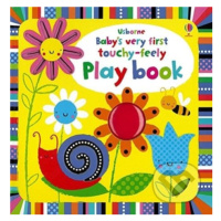 Baby's Very First Touchy-feely Playbook - Fiona Watt, Stella Baggott (ilustrácie) - kniha z kate